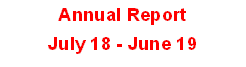 Annual Report 
July 18 - June 19
